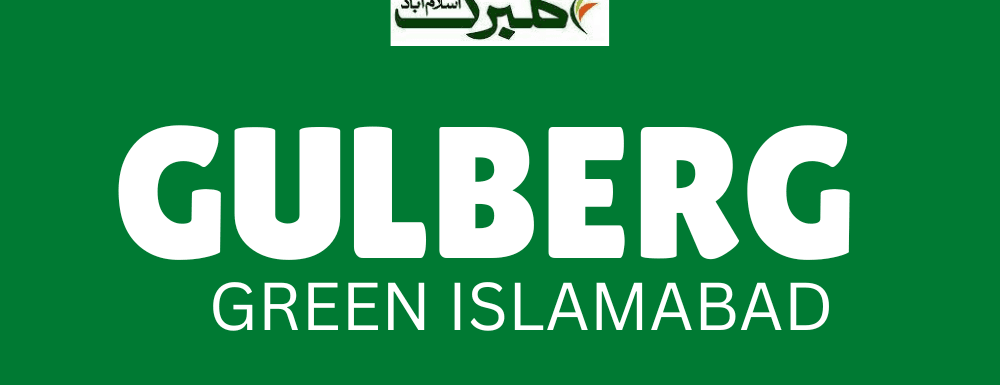 Gulberg Green