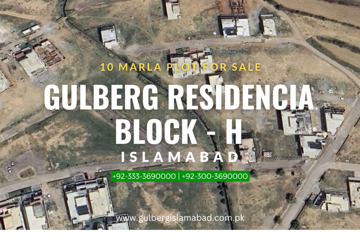 10 marla plot for sale in block H Gulberg Residencia Islamabad