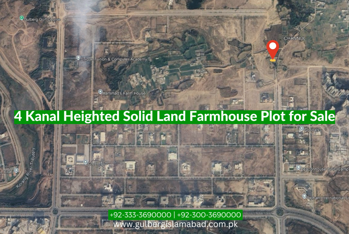 4 Kanal Heighted Solid Land Farmhouse Plot for Sale – Developed & Possession Ready in Block D, Gulberg Greens, Islamabad