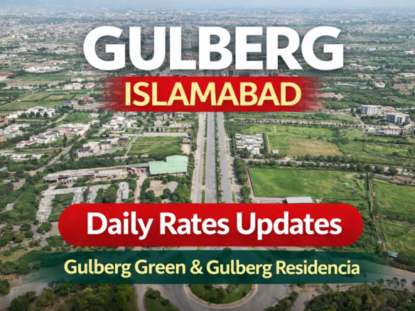 Gulberg Islamabad Daily Rates Updates