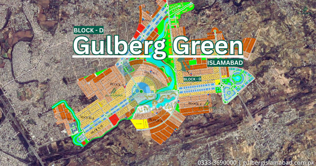 Gulberg Greens Islamabad Block D